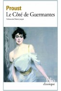 Le Côté de Guermantes, A la recherche du temps perdu, tome 3